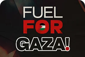 Fuel for Gaza!